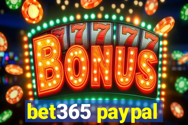 bet365 paypal